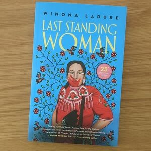 Last Standing Woman Book by Winona LaDuke
